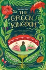 The Green Kingdom - Cornelia Funke ; Tammi Hartung - 9780241699768