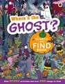 Where's the Ghost? A Spooky Search-and-Find Book - Ladybird - 9780241704677