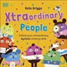 Xtraordinary People - Kate Griggs - 9780241705124