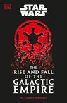 Star Wars The Rise and Fall of the Galactic Empire - Chris Kempshall - 9780241706787