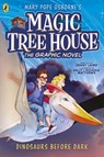 Magic Tree House: Dinosaurs Before Dark - Mary Pope Osborne ; Jenny Laird - 9780241711996