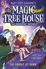 Magic Tree House: The Knight at Dawn - Mary Pope Osborne ; Jenny Laird - 9780241712023