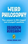 Weird Philosophy - Brandon Robshaw - 9780241712481