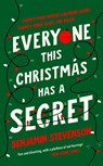 Everyone This Christmas Has A Secret - Benjamin Stevenson - 9780241716090
