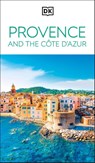 DK Provence and the Cote d'Azur - DK Travel - 9780241719633