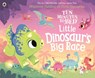 Ten Minutes to Bed: Little Dinosaur's Big Race - Rhiannon Fielding - 9780241720042