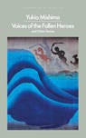 Voices of the Fallen Heroes - Yukio Mishima - 9780241723609