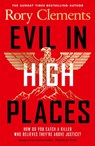 Evil in High Places - Rory Clements - 9780241728185