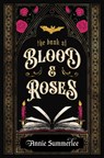 The Book of Blood and Roses - Annie Summerlee - 9780241729113