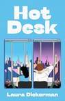 Hot Desk - Laura Dickerman - 9780241729656