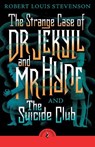 The Strange Case of Dr Jekyll And Mr Hyde & the Suicide Club - Robert Louis Stevenson - 9780241735886