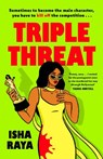 Triple Threat - Isha Raya - 9780241737682