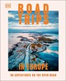 Road Trips in Europe - DK Travel - 9780241738047