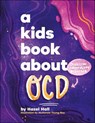 A Kids Book About OCD - Hazel Hall ; McKenzie Young-Roy - 9780241742044