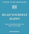 Read Yourself Happy - Daisy Buchanan - 9780241742150