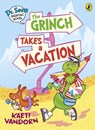 Dr. Seuss Graphic Novel: The Grinch Takes a Vacation - Kaeti Vandorn - 9780241742488