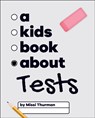 A Kids Book About Tests - Missi Thurman - 9780241743300