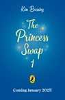 The Princess Swap 1: Cinderella and the Beast (or, Beauty and the Glass Slipper) - Kim Bussing - 9780241745342