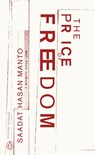 The Price of Freedom - Saadat Hasan Manto - 9780241747223