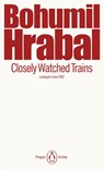 Closely Watched Trains - Bohumil Hrabal - 9780241752142