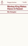 Monkey King Makes Havoc in Heaven - Wu Cheng’en - 9780241752401