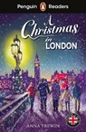 Penguin Readers Level 1: A Christmas in London (ELT Graded Reader) - Anna Trewin - 9780241753637
