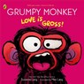 Grumpy Monkey Love is Gross - Suzanne Lang - 9780241760499