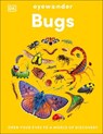 Eyewonder Bugs - DK - 9780241777374