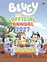 Bluey: The Official Bluey Annual 2027 - Bluey - 9780241780459