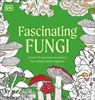 Fascinating Fungi Colouring Book - DK - 9780241793787