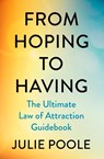 From Hoping to Having - Julie Poole - 9780241826621