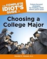 The Complete Idiot's Guide to Choosing a College Major - Randall S. Hansen PhD - 9780241882788