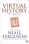 Virtual History - Niall Ferguson - 9780241952252