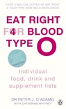 Eat Right for Blood Type O - Peter J. D'Adamo - 9780241954331