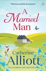 A Married Man - Catherine Alliott - 9780241958278