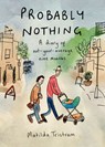 Probably Nothing - Matilda Tristram - 9780241969243