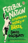 Futebol Nation - David Goldblatt - 9780241969779