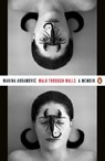 Walk Through Walls - Marina Abramovic - 9780241974520