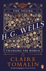 The Young H.G. Wells - Claire Tomalin - 9780241974841