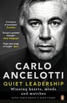 Quiet Leadership - Carlo Ancelotti - 9780241975381