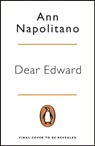 Dear Edward - Ann Napolitano - 9780241985892