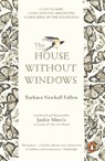 The House Without Windows - Barbara Newhall Follett - 9780241986080
