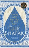 There are Rivers in the Sky - Elif Shafak - 9780241988749