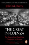 The Great Influenza - John M Barry - 9780241991572