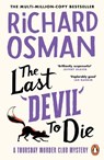 The Last Devil To Die - Richard Osman - 9780241992401