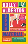 Good Material - Dolly Alderton - 9780241993163