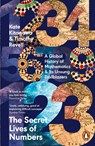 The Secret Lives of Numbers - Kate Kitagawa ; Timothy Revell - 9780241994351