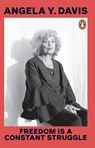 Freedom Is A Constant Struggle - Angela Y. Davis - 9780241994603