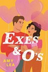 Exes and O's - Amy Lea - 9780241997550