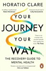 Your Journey, Your Way - Horatio Clare - 9780241999400